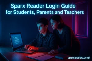 Sparx Reader Login Guide for Students Parents and Teachers